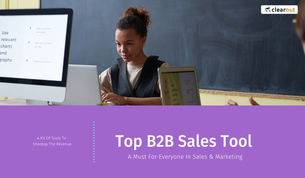 18 Best Sales Tools to Boost Your B2B Sales (Updated 2023)