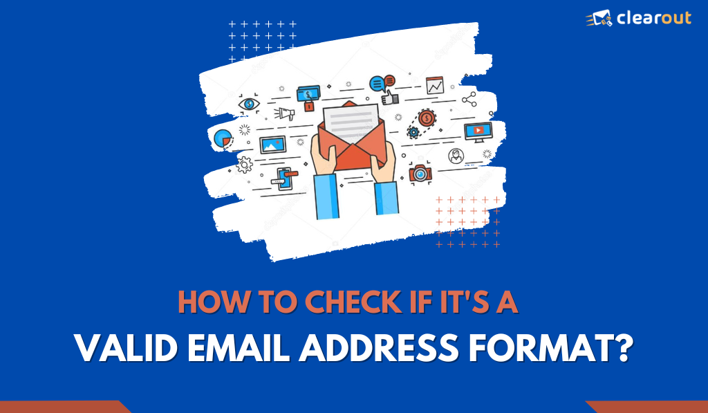 What Is A Valid Email Address Format Clearout