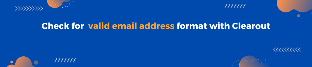 check for valid email address format with clearout