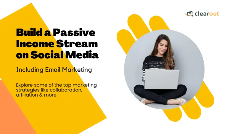 Marketing Secrets to Build a Passive Income Stream on Social Media