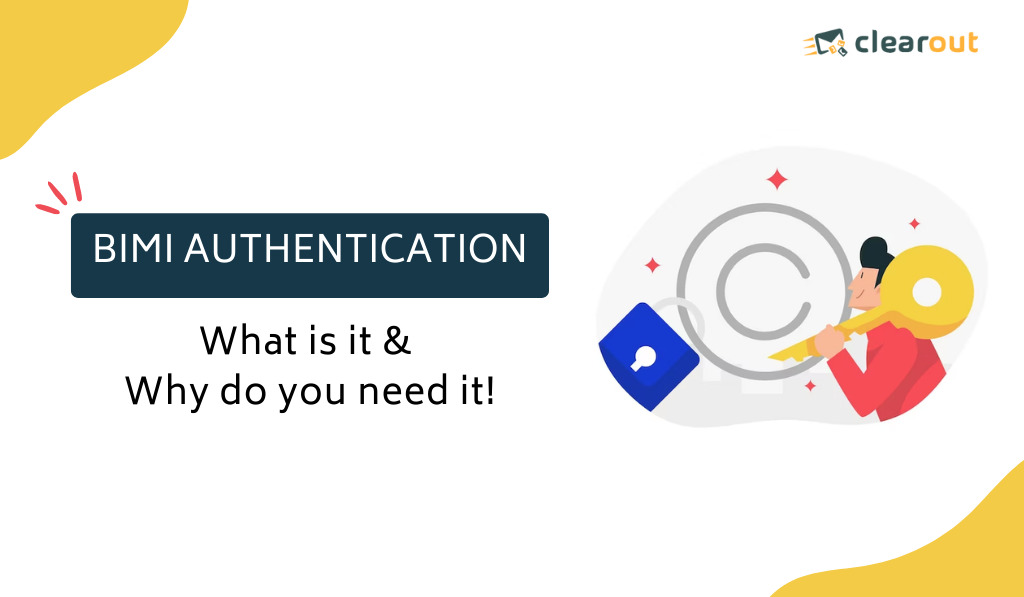 What Is BIMI, benefits of BIMI authentication, How to set-up BIMI