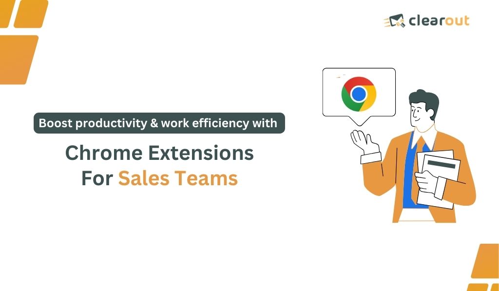 20+ Best Chrome Extensions for Sales Reps in 2024