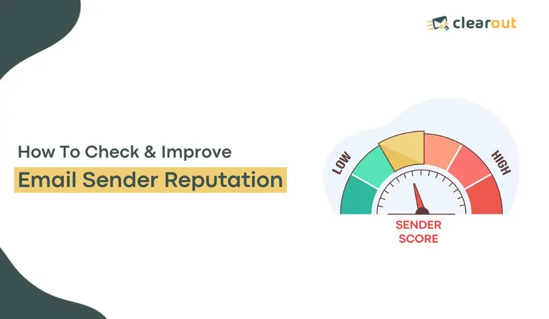  How To Check Sender Reputation & Improve It?