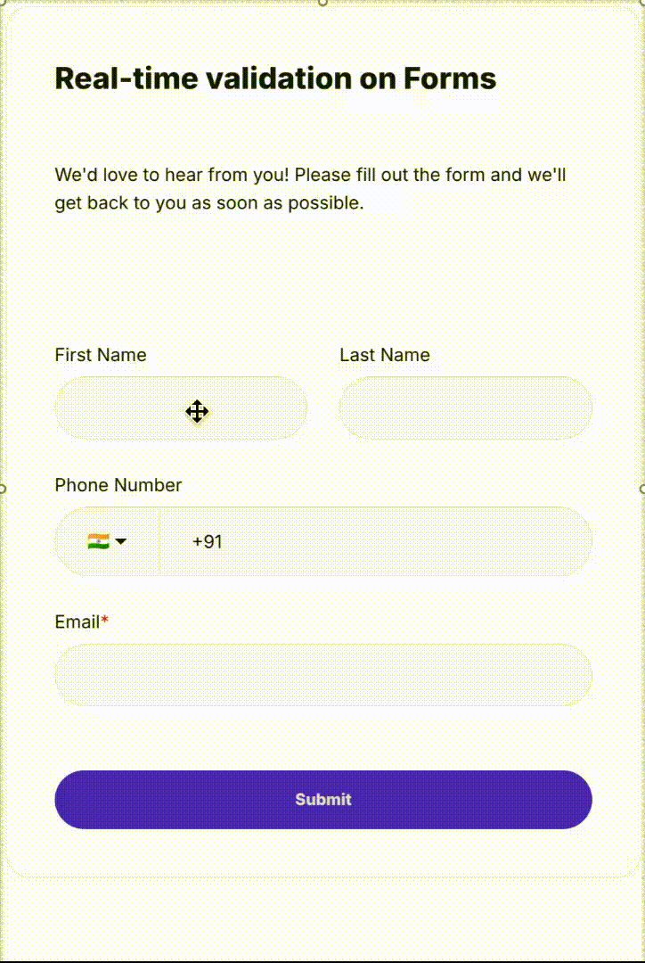 Real-time form validation with email and phone number fields. 