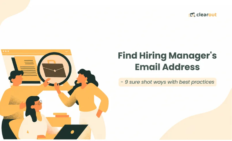 How To Find Hiring Manager's Email Address - 9 Proven Ways