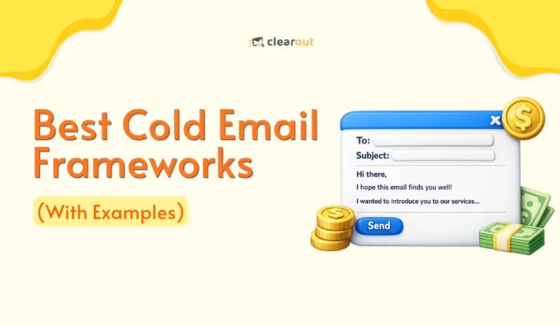 7 Cold Email Frameworks That Work in 2026 (With Examples)