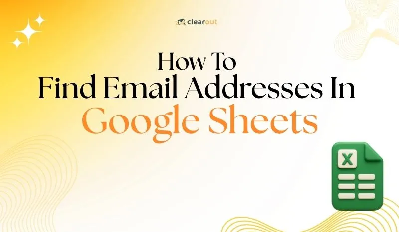 How To Find Email Addresses In Google Sheets