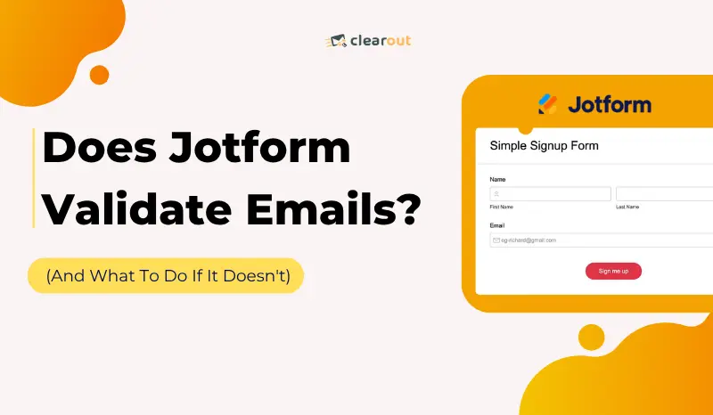 Does Jotform Validate Emails? (And What To Do If It Doesn't)