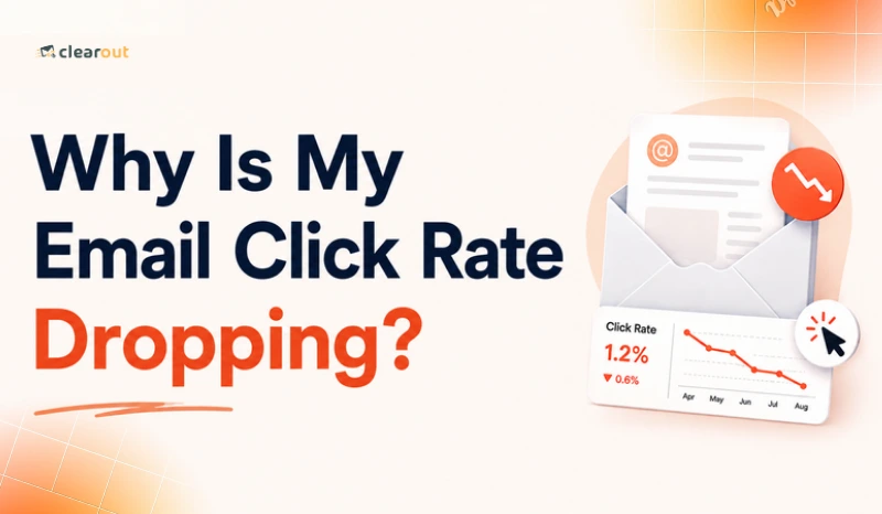 Why Is My Email Click Rate Dropping In 2026?