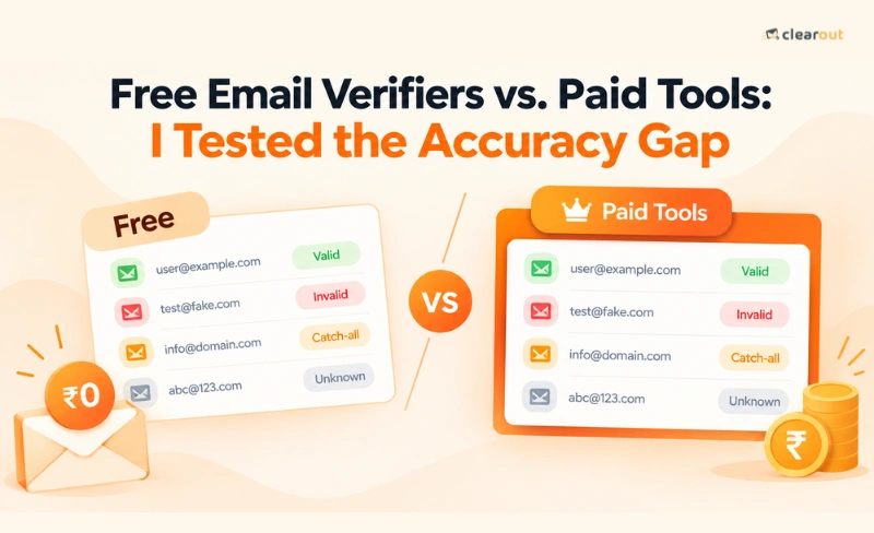 Free Email Verifiers vs. Paid Tools: I Tested the Accuracy Gap